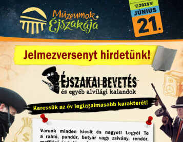 Múzeumok Éjszakája 2025 – Jelmezverseny